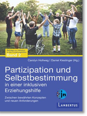 cover image of Partizipation und Selbstbestimmung in einer inklusiven Erziehungshilfe